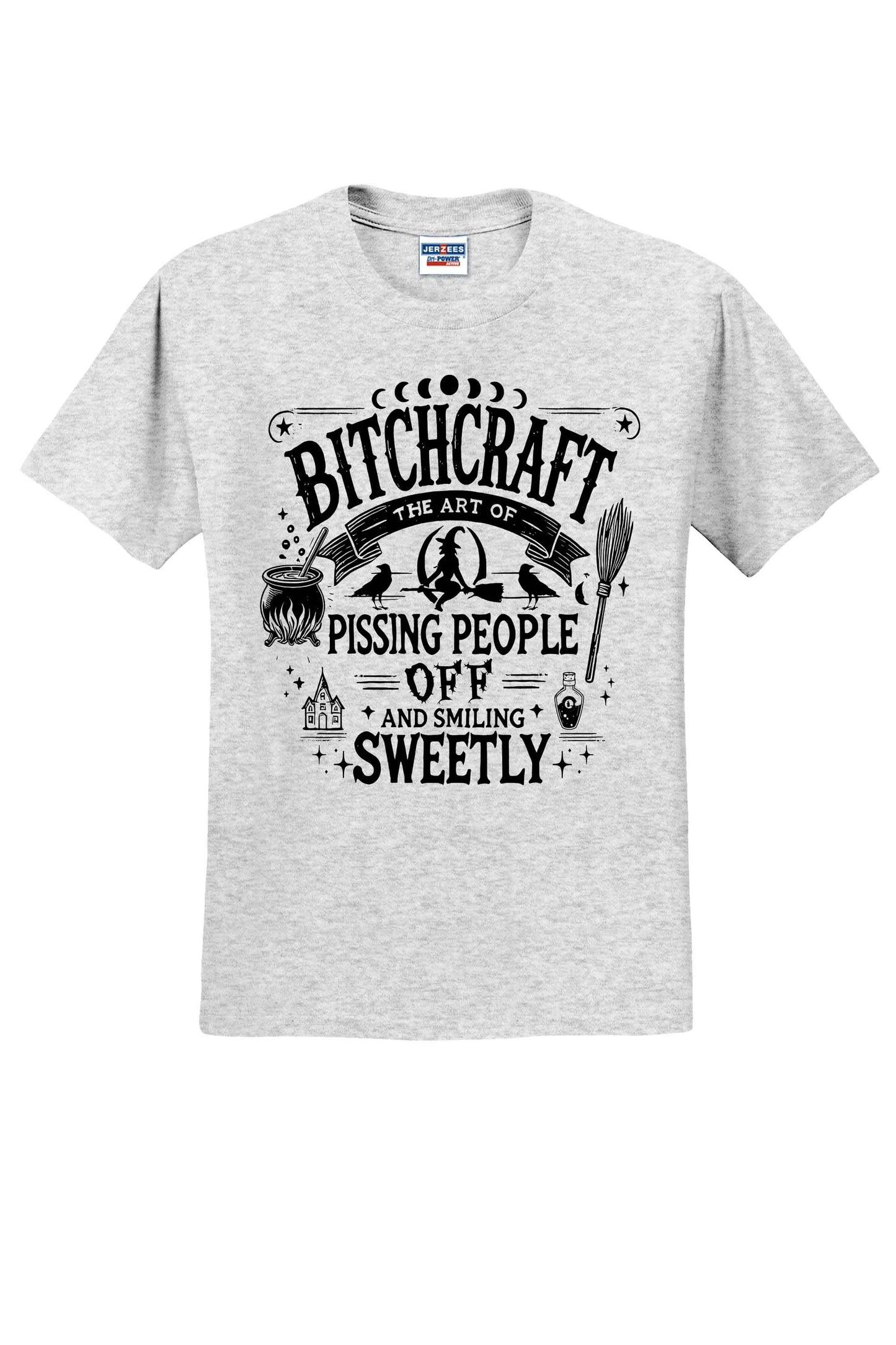 B*Itch Craft Witch Craft T-Shirt Or Crewneck Sweater