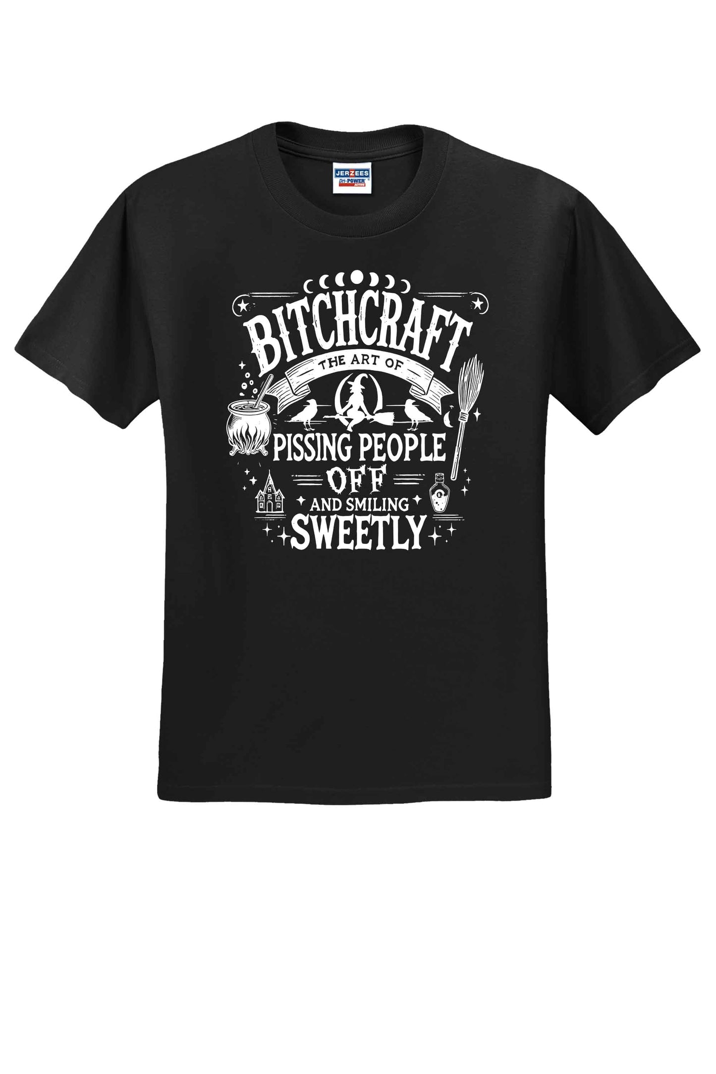 B*Itch Craft Witch Craft T-Shirt Or Crewneck Sweater